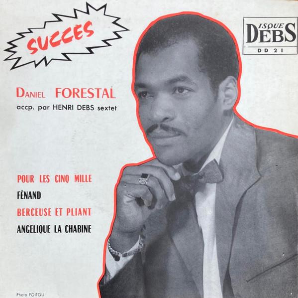 Succès - Daniel Forestal