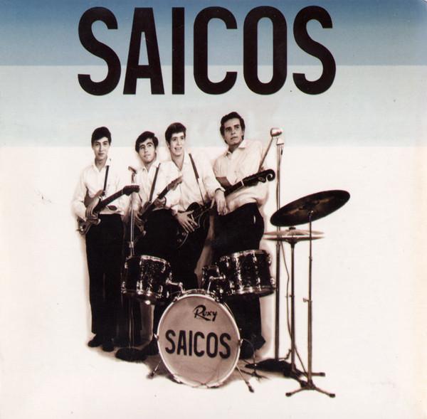  - Los Saicos