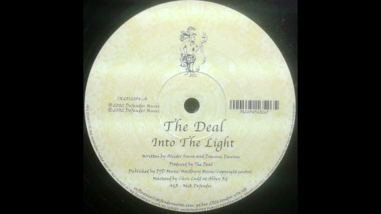 The Deal  -  Into The Light - The Deal