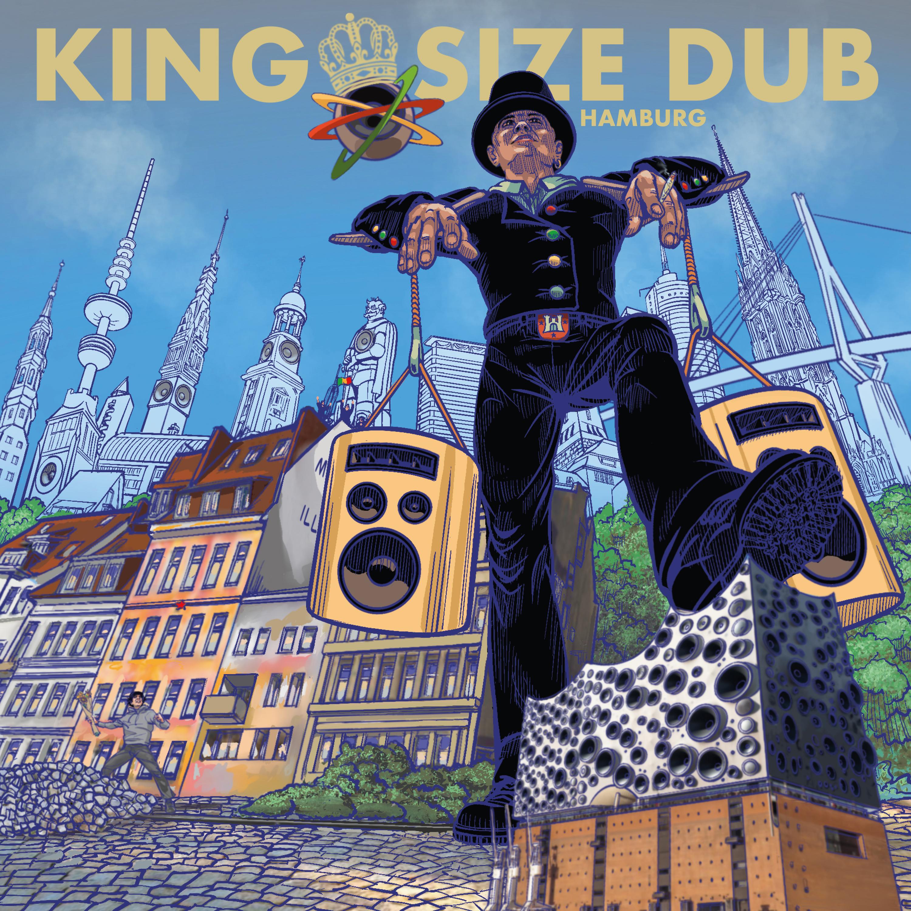 KING SIZE DUB - Hamburg - Station 17