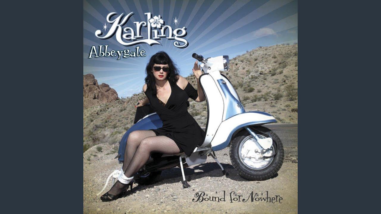 Bound For Nowhere - Karling Abbeygate