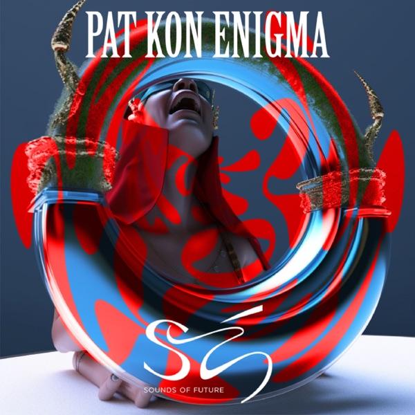 Pat Kon Enigma - Sounds of Future Siam