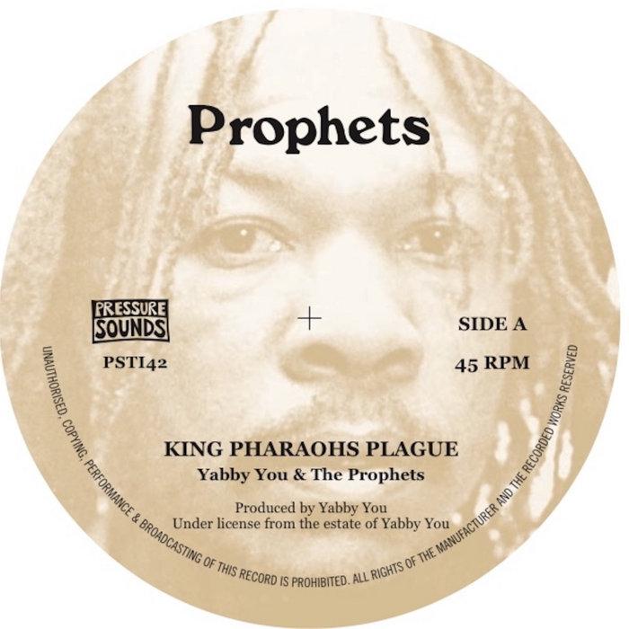 King Pharaoh's Plague - Yabby You & The Prophets