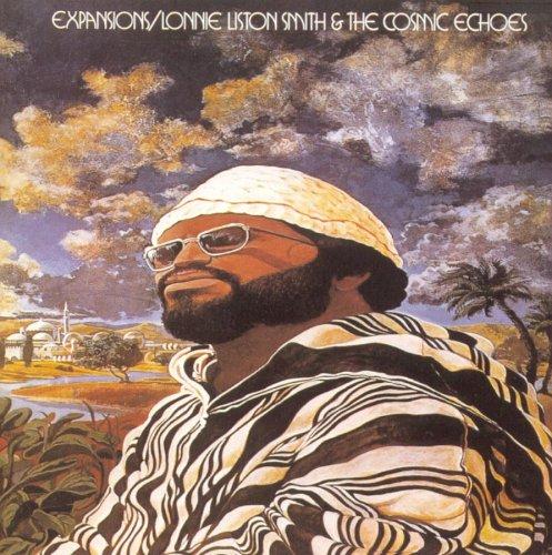 Expansions - Lonnie Liston Smith & The Cosmic Echoes