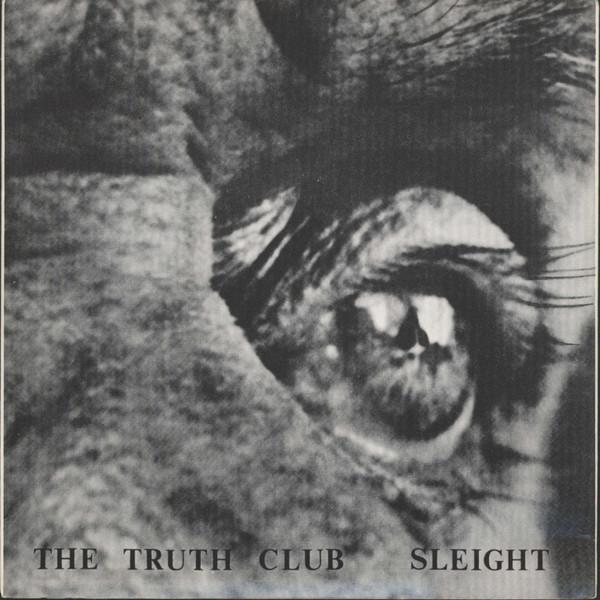 Truth Club - Sleight - Truth Club
