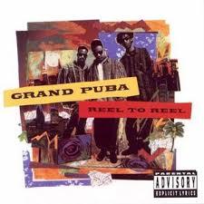 Reel to Reel - Grand Puba