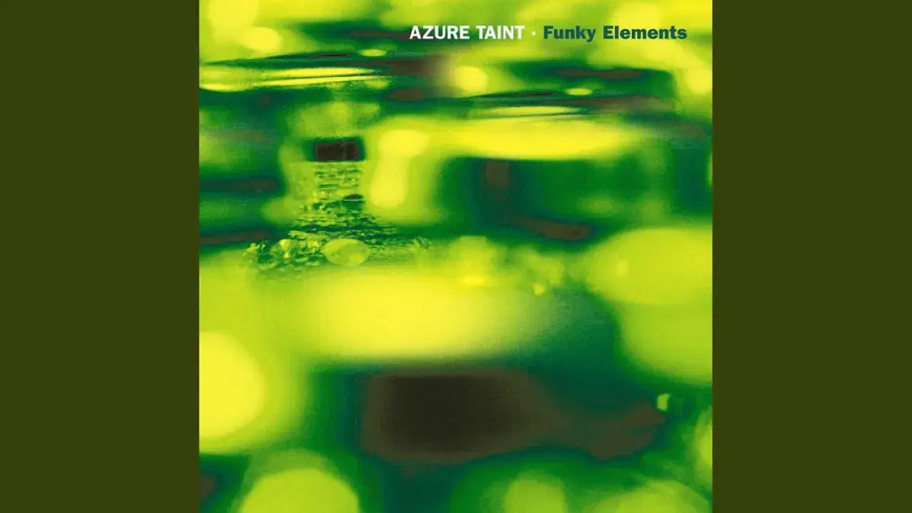 Funky Elements - Azure Taint