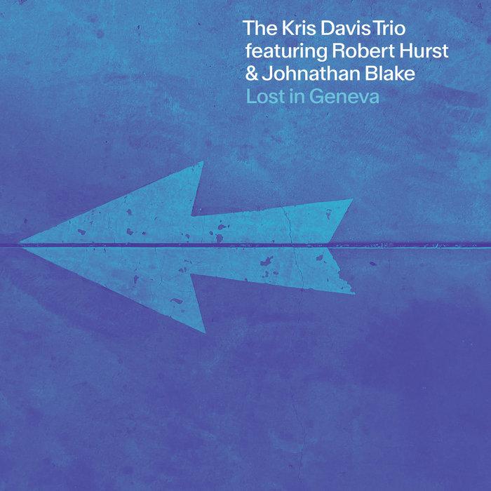 Lost In Geneva - Kris Davis