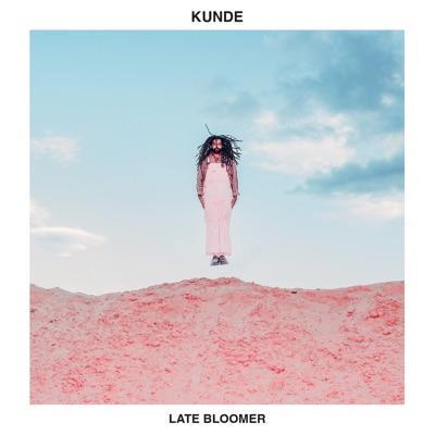 Late Bloomer - Kunde