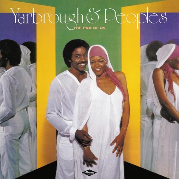 The Two of Us - Yarbrough & Peoples