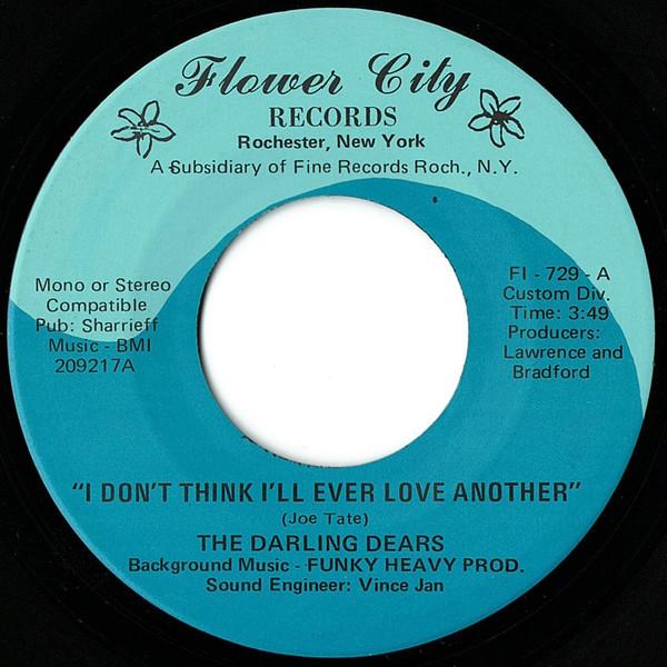 I Don't Think I'll Ever Love Another - Darling Dears