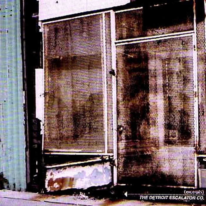 Excerpts (Album) - The Detroit Escalator Co.