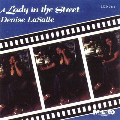 A Lady In The Street - Denise LaSalle