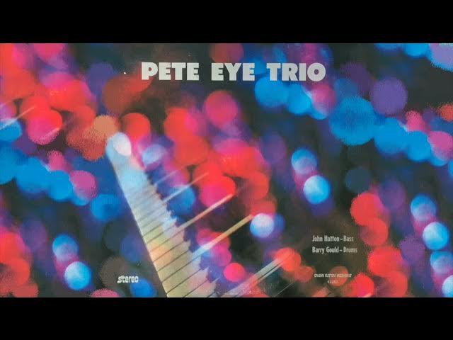 Breaks & Loops - The Pete Eye Trio
