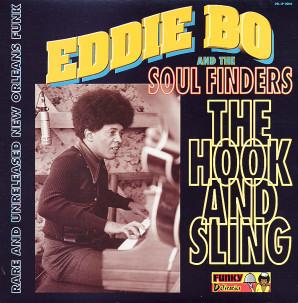 The Hook And Sling (with The Soul Finders) - Eddie Bo