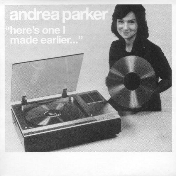 Here's One I Made Earlier...  - Andrea Parker