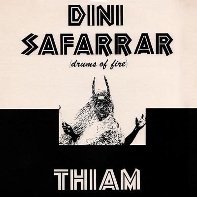 Dini Safarrar (Drums of Fire) - Mor Thiam