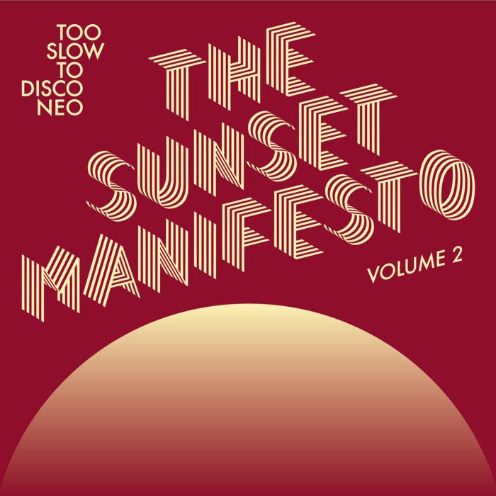 THE SUNSET MANIFESTO Volume 2 - Joel Sarakula