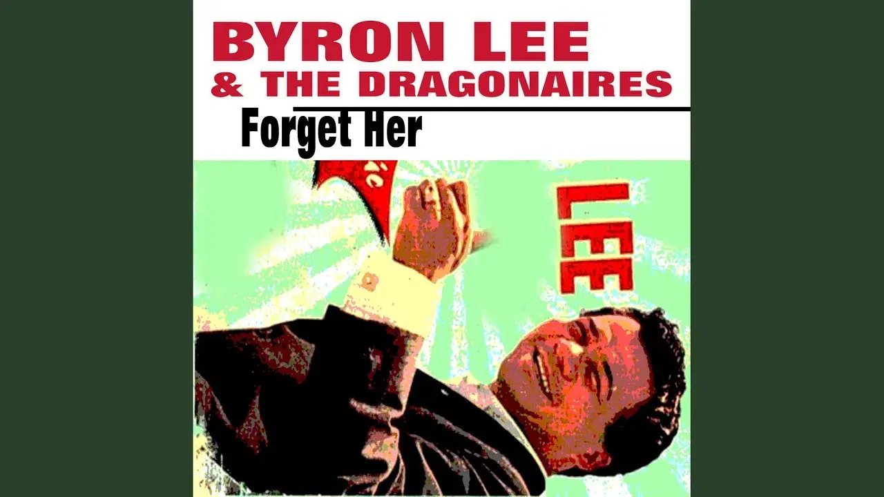  - BYRON LEE AND THE DRAGONAIRES