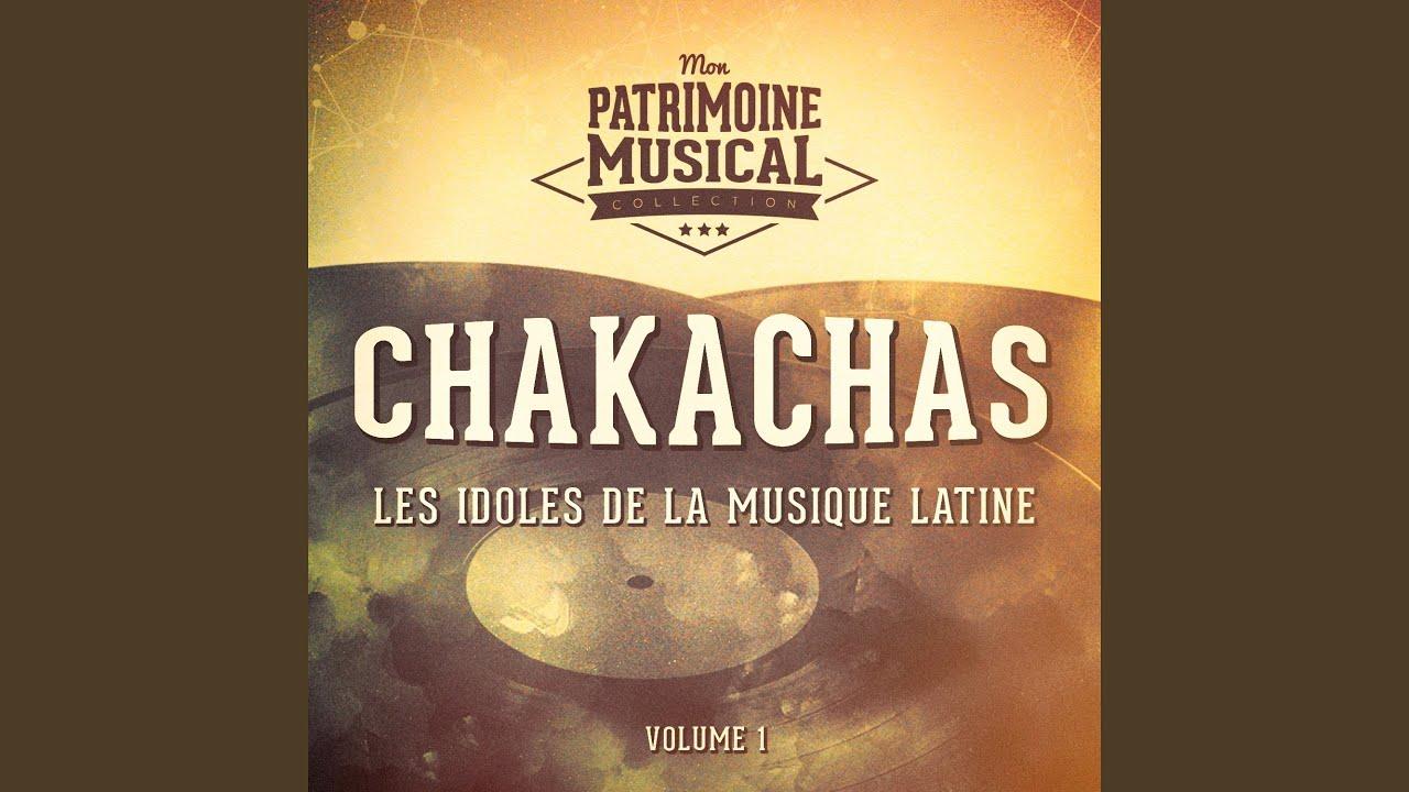  - Les Chakachas