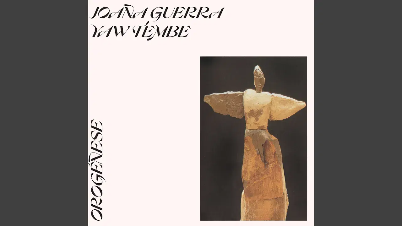 Orogénese - Joana Guerra / Yaw Tembe