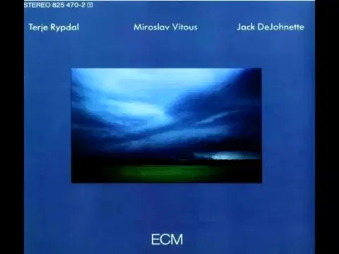 Terje Rypdal / Miroslav Vitous / Jack DeJohnette - Terje Rypdal - Miroslav Vitous - Jack DeJohnette