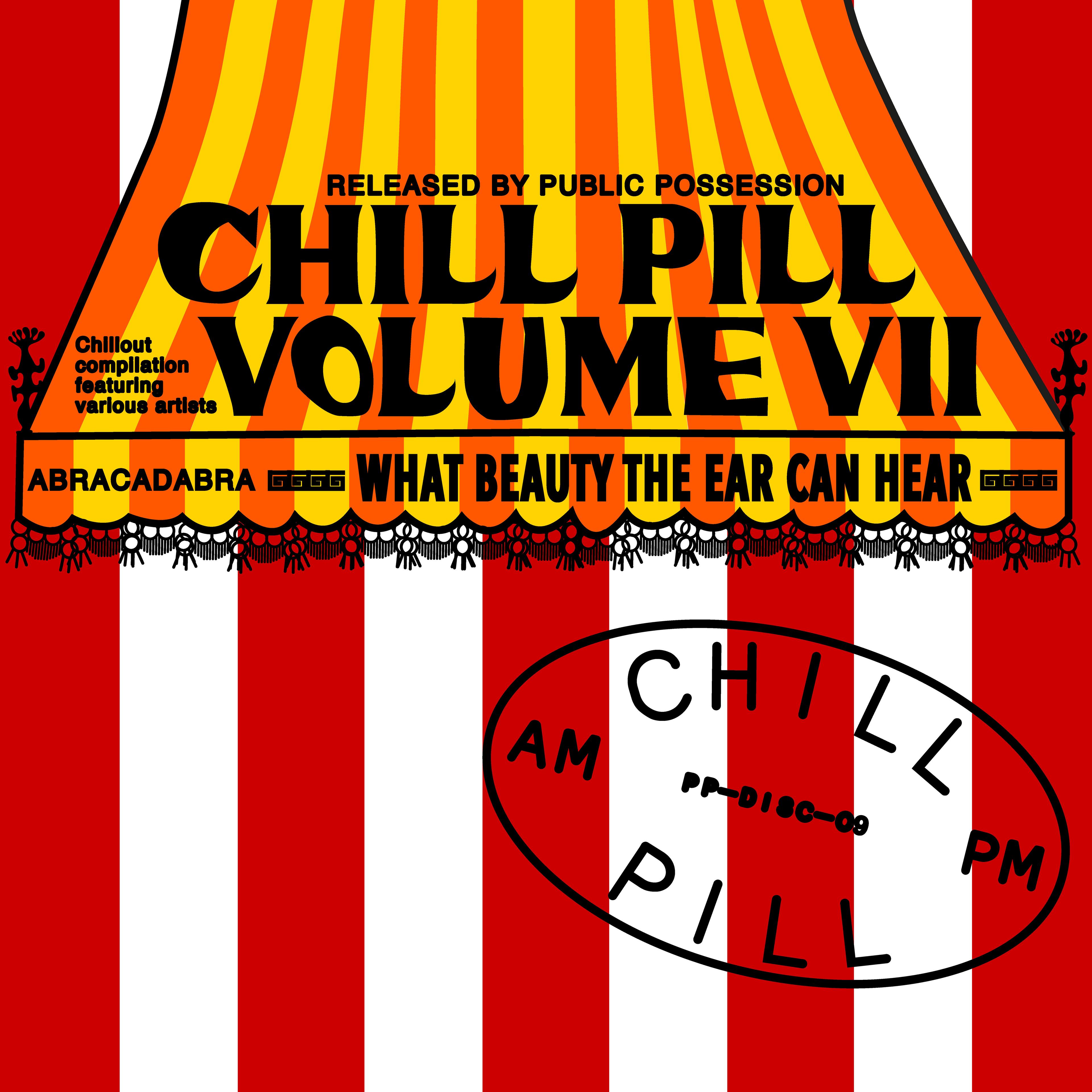 Chill Pill VII - ddwy