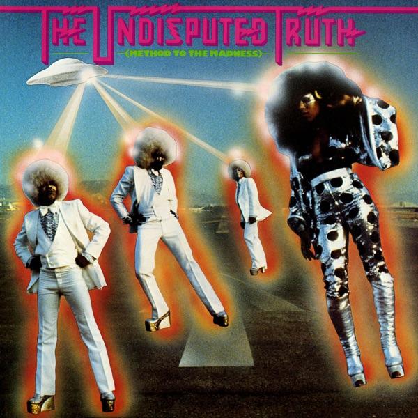 Method To The Madness - The Undisputed Truth