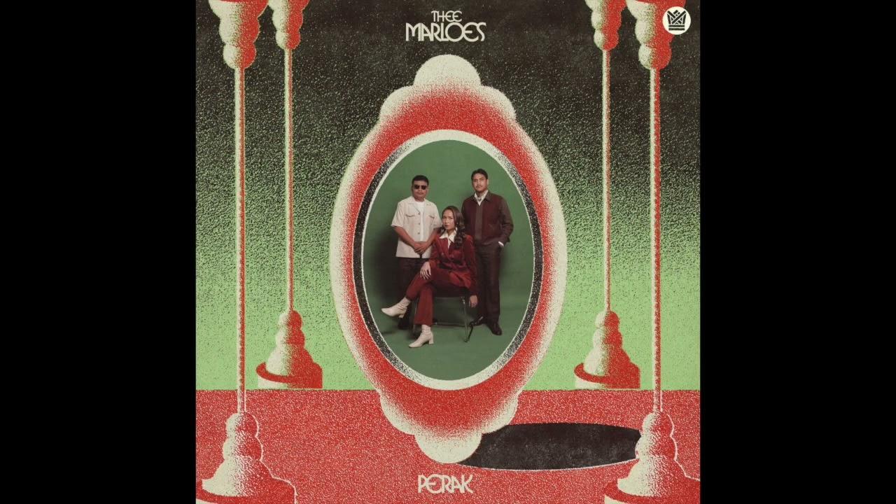 Perak - Thee Marloes