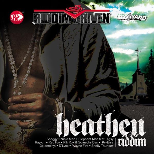 Riddim Driven: Heathen Riddim - Ky-Enie