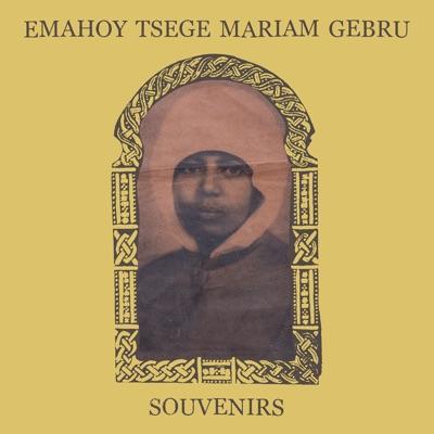  - Emahoy Tsege Mariam Gebru