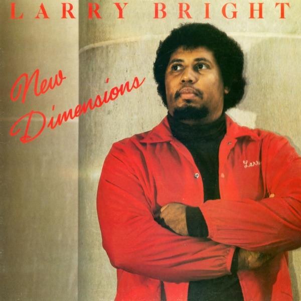 - Larry Bright