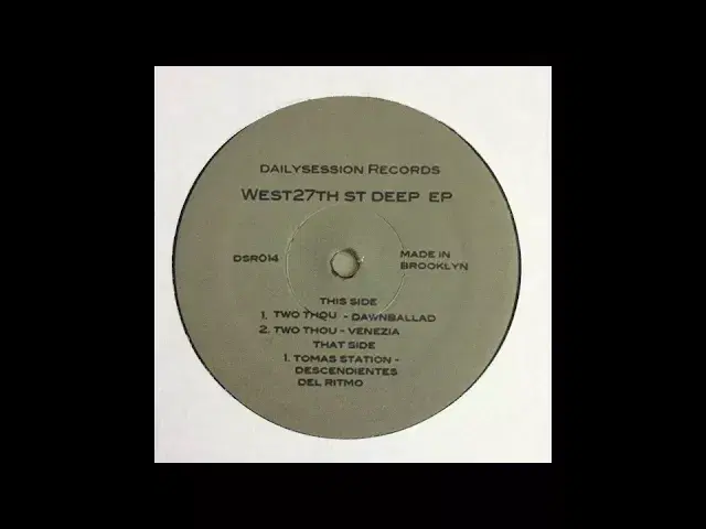 West27th St Deep EP - Tomas Station