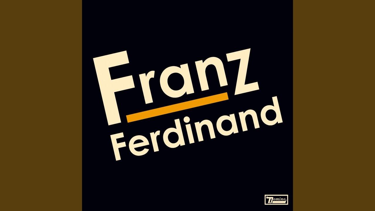All For You - Franz Ferdinand