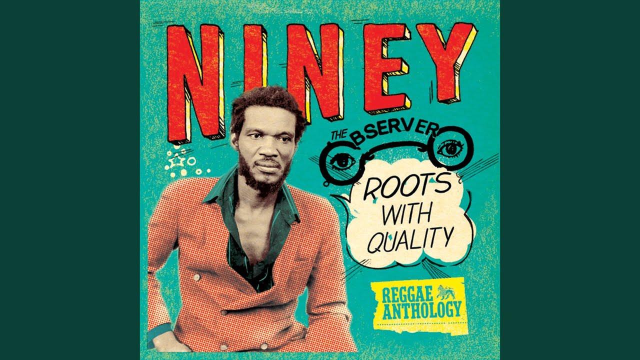 Niney The Observer: Roots With Quality - Michael Rose