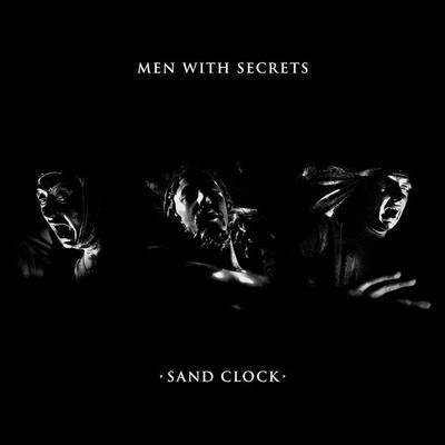 Sand Clock - Men With Secrets