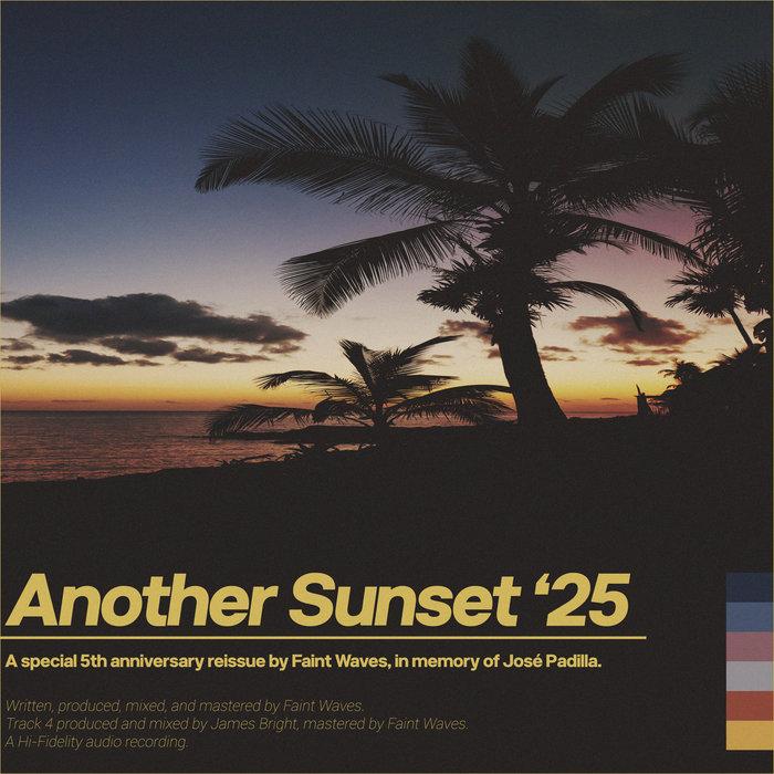 Another Sunset '25 - Single - Faint Waves