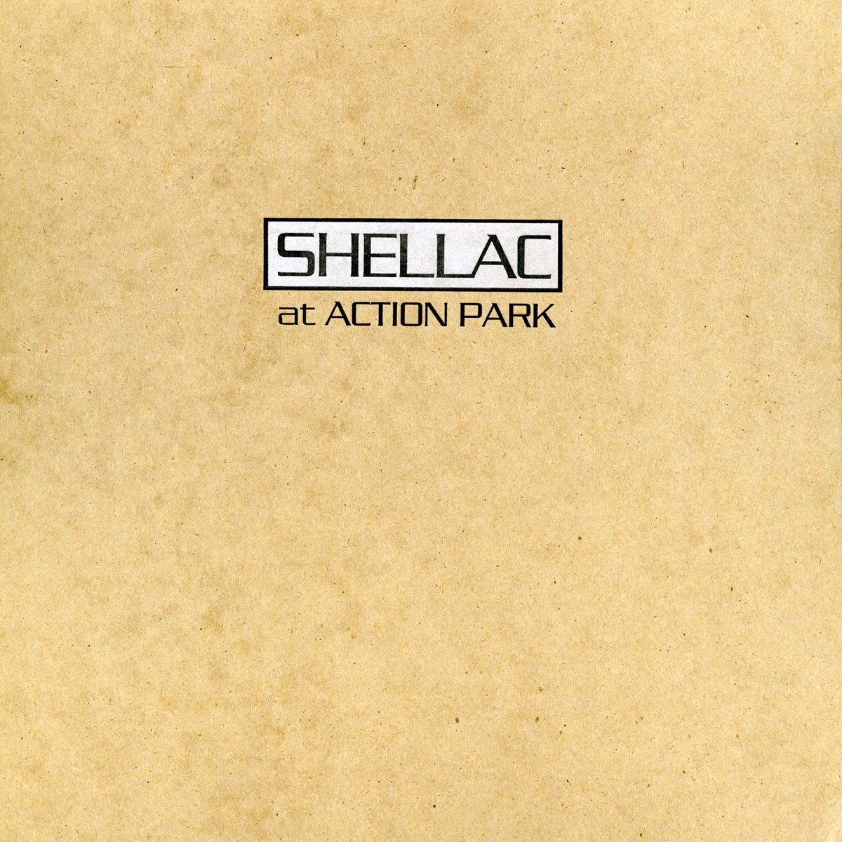 At Action Park - Shellac