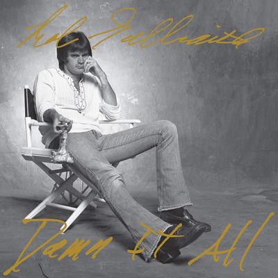 Damn It All - Rob Galbraith