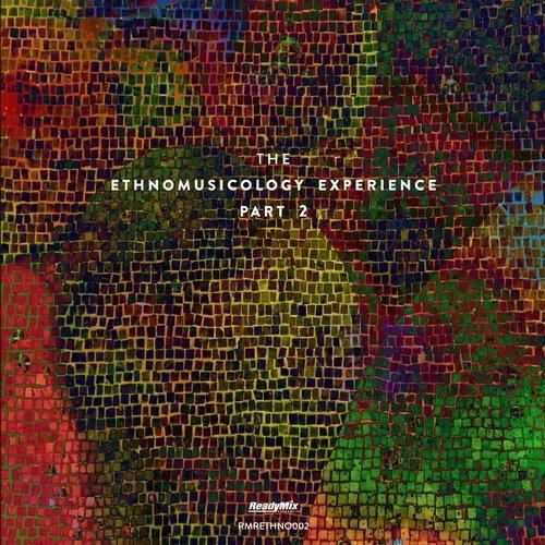 The Ethnomusicology Experience (Part-2) - 7even (GR)