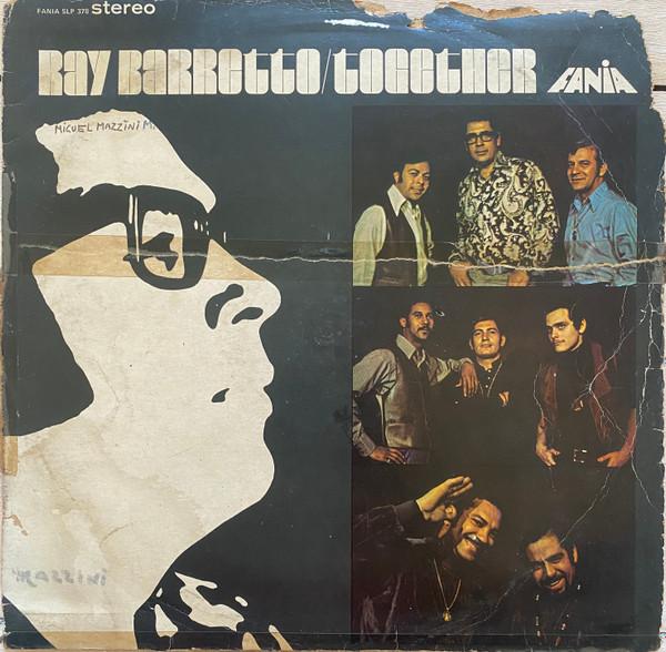  - Ray Barretto