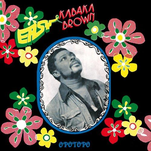 Opotopo - Easy Kabaka Brown