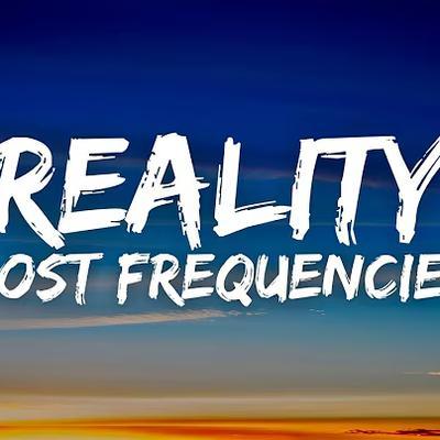  - Reality