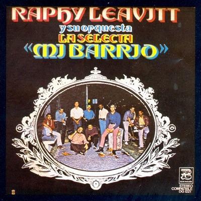  - Raphy Leavitt y Su Orquesta La Selecta