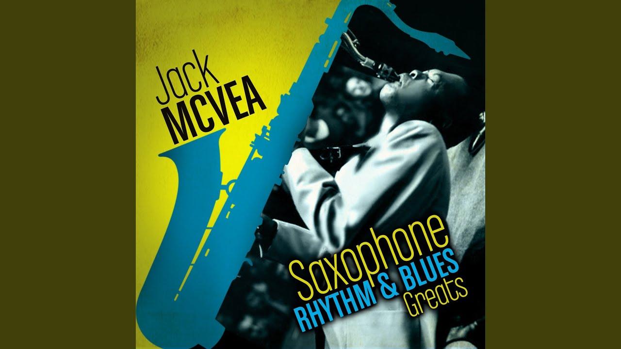 . - Jack McVea