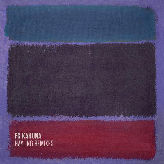 Hayling Remixes - FC Kahuna