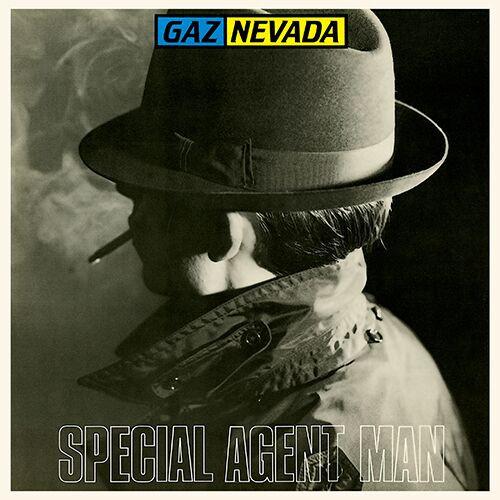 Special Agent Man - Gaznevada