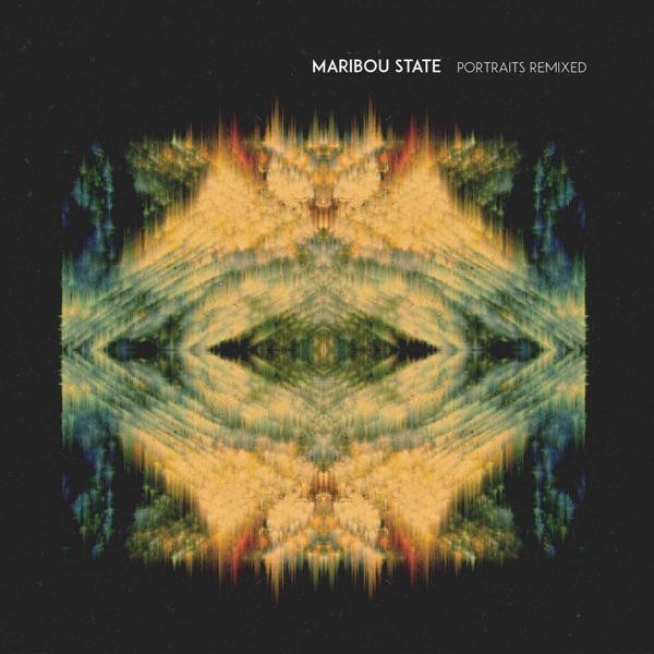 Portraits Remixed - Maribou State