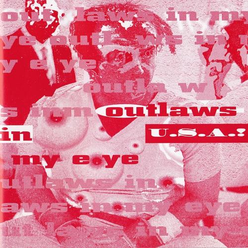 Outlaws In My Eye, U.S.A.! - Vom