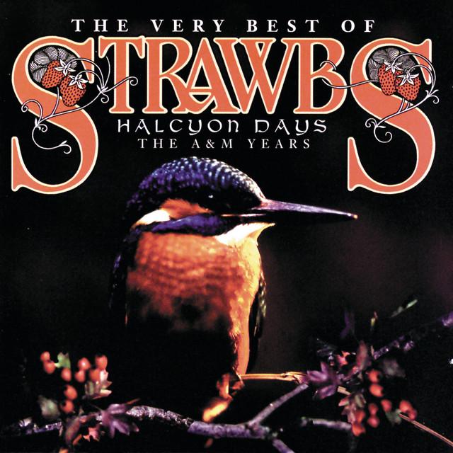 Halcyon Days - The A&M Years - Strawbs